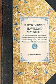 portada Early Biography, Travels and Adventures (en Inglés)