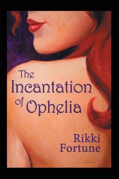 portada The Incantation of Ophelia
