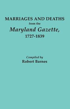 portada marriages and deaths from the maryland gazette 1727-1839