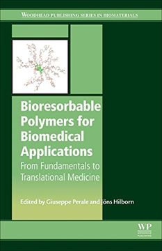 portada Bioresorbable Polymers for Biomedical Applications: From Fundamentals to Translational Medicine (Woodhead Publishing Series in Biomaterials) (en Inglés)