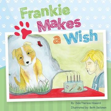 portada Frankie Makes A Wish (in English)