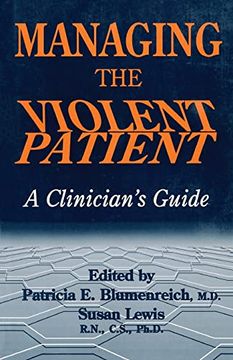 portada Managing the Violent Patient: A Clinician's Guide (in English)