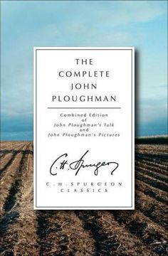 portada The Complete John Ploughman (C. H. Spurgeon Classics) (en Inglés)