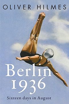 portada Berlin 1936: Sixteen Days in August 