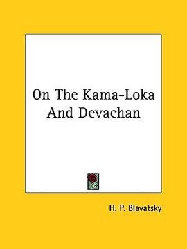 portada on the kama-loka and devachan (en Inglés)