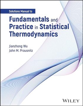 portada Fundamentals and Practice in Statistical Thermodynamics, Solutions Manual (in English)