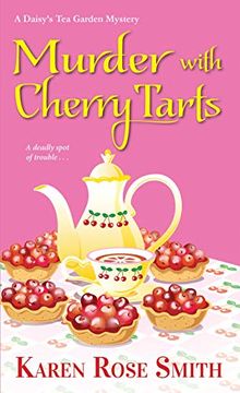 portada Murder With Cherry Tarts (a Daisy's tea Garden Mystery) (en Inglés)