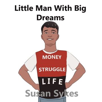 portada Little Man with a Big Dream (en Inglés)