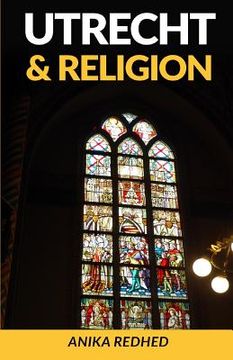portada Utrecht & Religion (Full Color) (en Inglés)