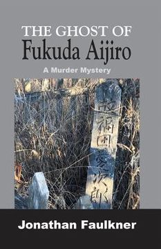 portada The Ghost of Fukuda Aijiro