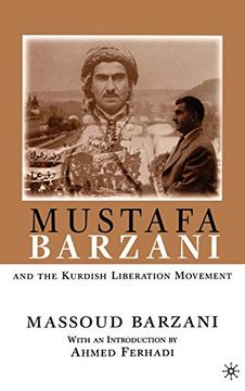 portada Mustafa Barzani and the Kurdish Liberation Movement (en Inglés)