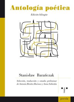 portada Antología Poética. Stanislaw Baranczak (en Español, Polaco)