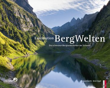 portada Faszination Bergwelten. Die Schönsten Berglandschaften der Schweiz. 3 Bände im Schuber. (in German)
