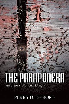 portada The Paraponera: An Eminent National Danger (en Inglés)