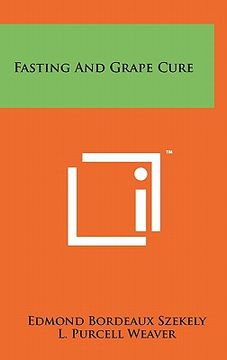 portada fasting and grape cure (en Inglés)
