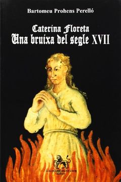 portada Caterina Floreta, una bruixa del segle XVII
