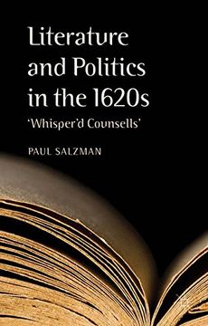 portada Literature and Politics in the 1620S 