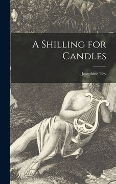 portada A Shilling for Candles (en Inglés)