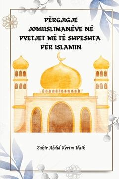 portada Përgjigje Jomuslimanëve Në Pyetjet MË Të Shpeshta Për Islamin 