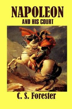 portada napoleon and his court (en Inglés)