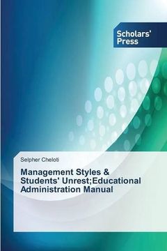 portada Management Styles & Students' Unrest;Educational Administration Manual