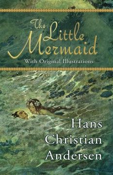 portada The Little Mermaid (With Original Illustrations) (in English)