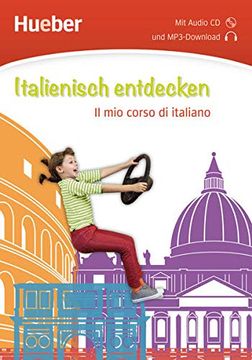 portada Italienisch Entdecken: Il mio Corso di Italiano / Buch mit Audio-Cd (en Italiano)