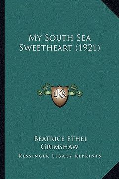 portada my south sea sweetheart (1921) (en Inglés)