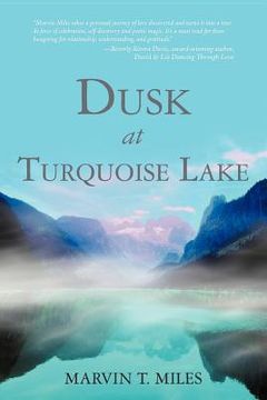 portada dusk at turquoise lake (en Inglés)