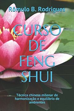 portada Curso de Feng Shui: Técnica Chinesa Milenar de Harmonização e Equilíbrio de Ambientes (in Portuguese)