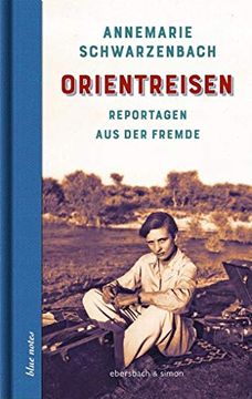 portada Orientreisen: Reportagen aus der Fremde (in German)