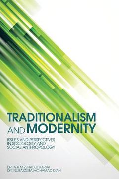 portada Traditionalism and Modernity: Issues and Perspectives in Sociology and Social Anthropology (en Inglés)