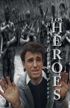 portada Los Heroes (in Spanish)