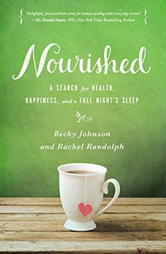 portada Nourished: A Search for Health, Happiness, and a Full Night's Sleep 