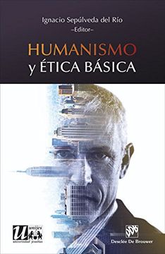 portada Humanismo y Ética Básica (in Spanish)