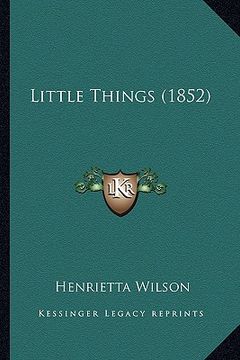 portada little things (1852) (en Inglés)