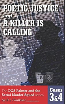 portada POETIC JUSTICE & A KILLER IS CALLING: The DCS Palmer and the Serial Murder Squad series, cases 3 & 4.