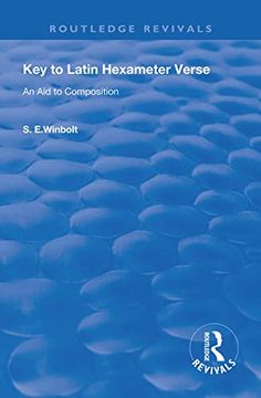 portada Key to Latin Hexameter Verse: An aid to Composition (Routledge Revivals) (en Inglés)