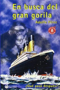 portada En busca del gran gorila (in Spanish)