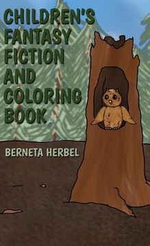 portada Children's Fantasy Fiction and Coloring Book (en Inglés)
