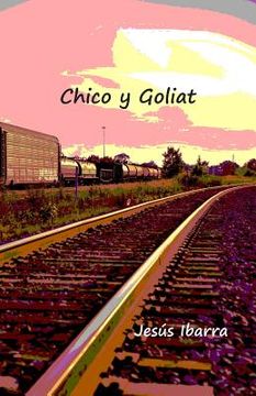 portada Chico y Goliat (in Spanish)