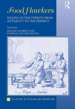portada Food Hawkers: Selling in the Streets from Antiquity to the Present (in English)