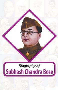 portada Biography of Subhash Chandra Bose (en Hindi)