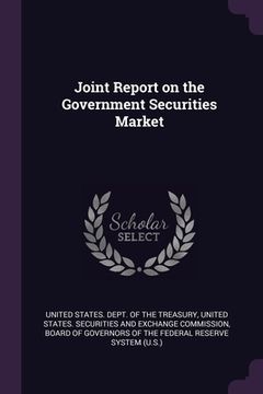 portada Joint Report on the Government Securities Market