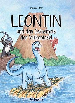 portada Leontin und das Geheimnis der Vulkaninsel. Thomas Sterr; Illustration: Julia Niehüser (en Alemán)