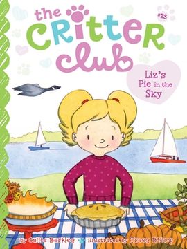 portada Liz'S pie in the sky (23) (The Critter Club) (in English)