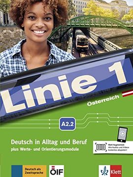 portada Linie 1 Österreich A2. 2. Deutsch in Alltag und Beruf Plus Werte- und Orientierungsmodulen. Kurs- und Übungsbuch mit Dvd-Rom (en Alemán)