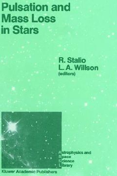portada pulsation and mass loss in stars: proceedings of a workshop held in trieste, italy, september 14 18, 1987 (en Inglés)