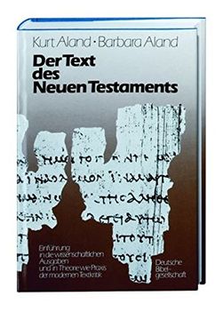portada Der Text des Neuen Testaments: Einführung in die wissenschaftlichen Ausgaben sowie in Theorie und Praxis der modernen Textkritik (in German)