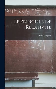 portada Le Principle De Relativité (en Francés)